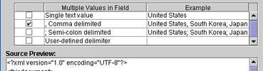 Choices for how multiple values simultaneously present in a field will appear in the dataset.